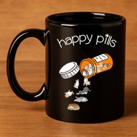 Cat Happy Pills Cute Cat, Funny Cat Encouragement 11oz C Handle Ceramic Mug