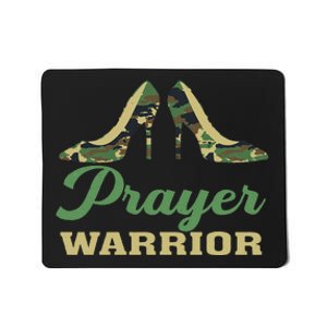 Camo Heels Prayer Warrior Faith God Jesus Christian Mousepad