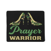 Camo Heels Prayer Warrior Faith God Jesus Christian Mousepad