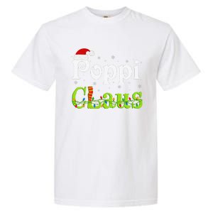 Christmas Holiday Party Poppi Claus Family Matching Pajamas Garment-Dyed Heavyweight T-Shirt