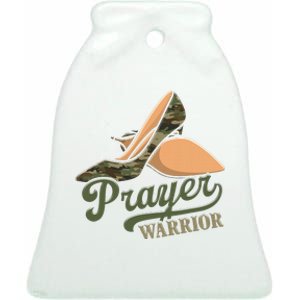 Camo Heels Prayer Warrior Faith God Jesus Christian Women Ceramic Bell Ornament