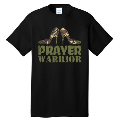 Camo Heels Prayer Warrior Faith God Jesus Tall T-Shirt