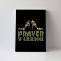 Camo Heels Prayer Warrior Faith God Jesus Canvas