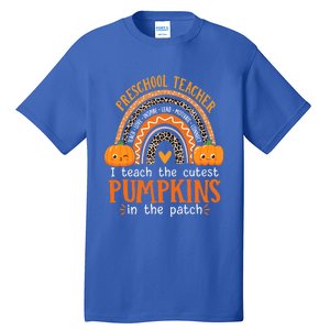 Cute Halloween Preschool Teacher I Teach The Cutest Pumpkins Gift Tall T-Shirt