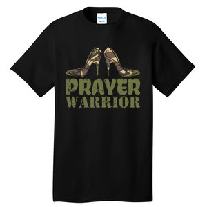 Camo Heels Prayer Warrior Faith God Jesus Christian Tall T-Shirt