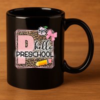 Cute Hello Pre School Teachers Students 11oz C Handle Ceramic Mug