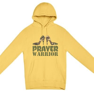 Camo Heels Prayer Warrior Faith God Jesus Christian Funny Gift Premium Pullover Hoodie