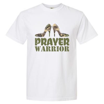 Camo Heels Prayer Warrior Faith God Jesus Christian Funny Gift Garment-Dyed Heavyweight T-Shirt