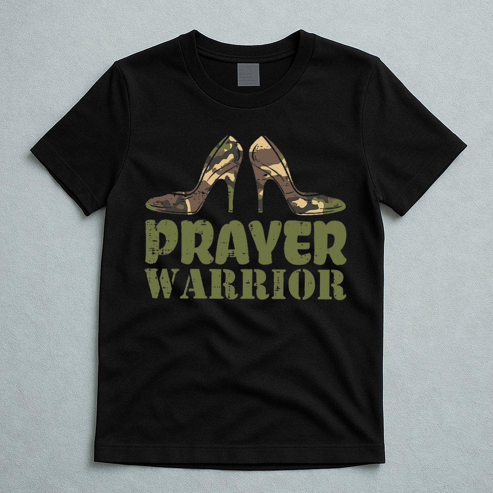 Camo Heels Prayer Warrior Faith God Jesus Christian T-Shirt