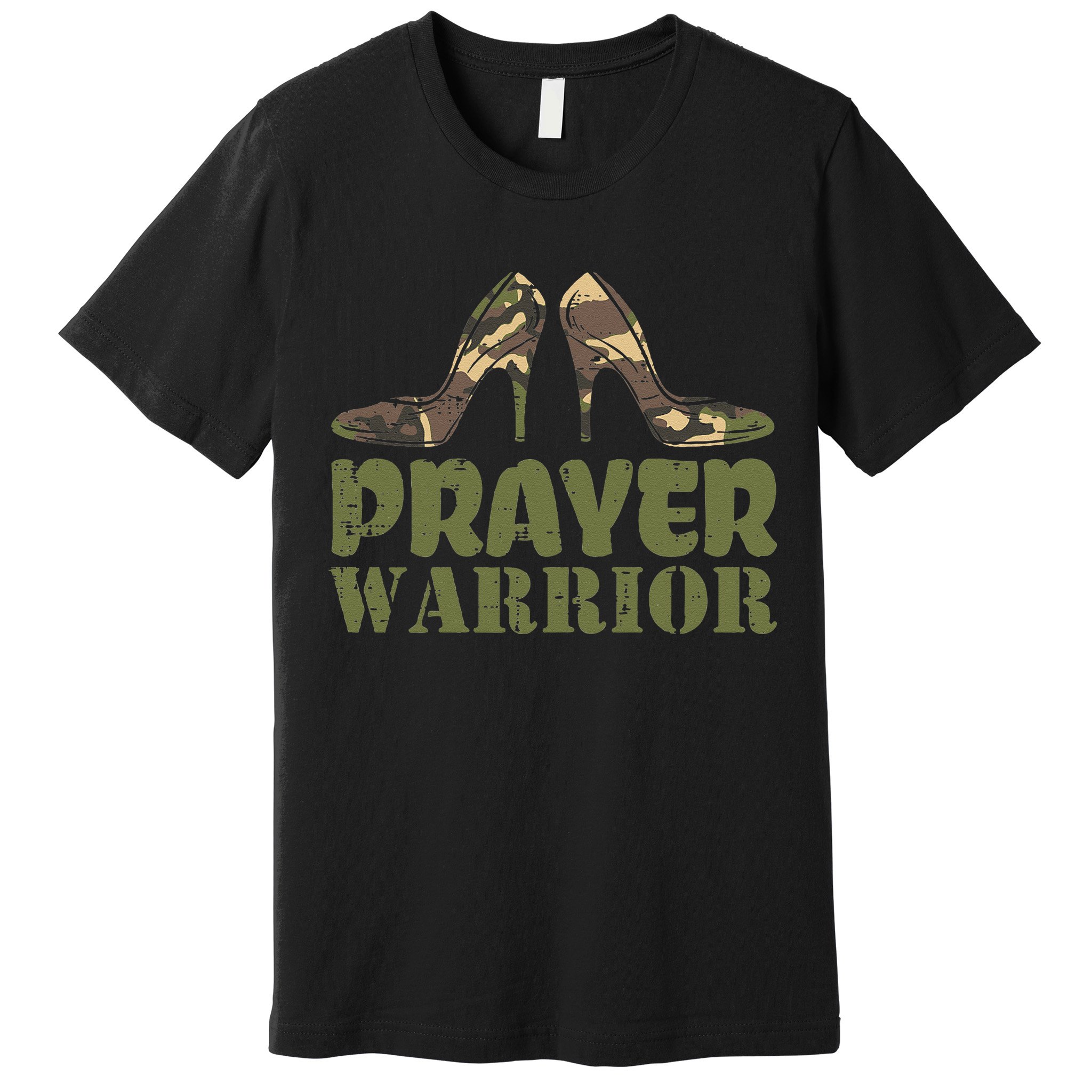 Camo Heels Prayer Warrior Faith God Jesus Christian Premium T-Shirt