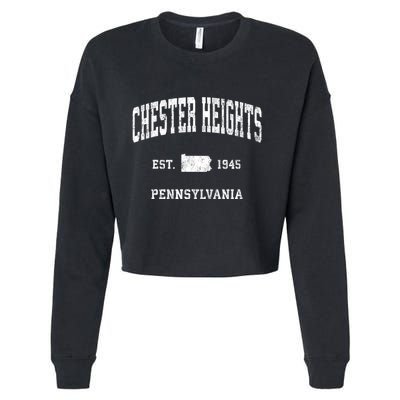 Chester Heights Pennsylvania Pa Vintage Athletic Sports Cropped Pullover Crew