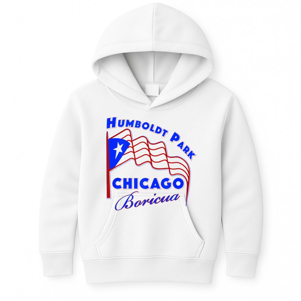Chicago Humboldt Park Neighborhood Design Puerto Rican Kids Hoodie
