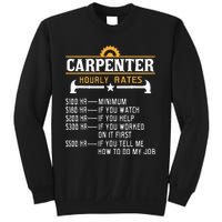 Carpenter Hourly Rate Funny Carpentry Woodworking Sweatshirt