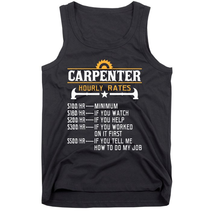 Carpenter Hourly Rate Funny Carpentry Woodworking Tank Top