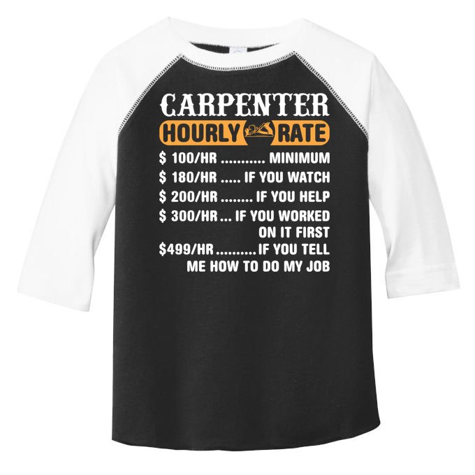 Carpenter Hourly Rate Gift Carpentry Carpenter Gift Toddler Fine Jersey T-Shirt