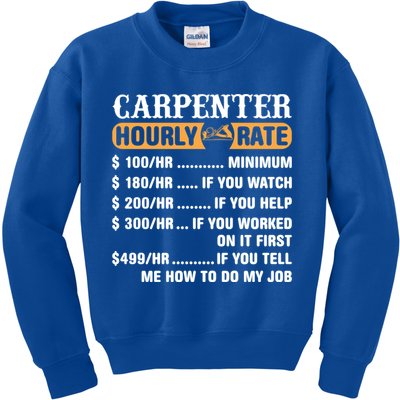 Carpenter Hourly Rate Gift Carpentry Carpenter Gift Kids Sweatshirt