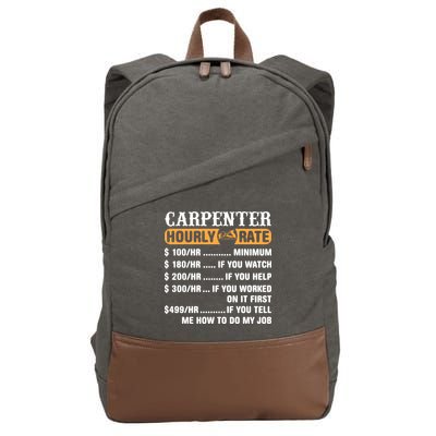 Carpenter Hourly Rate Gift Carpentry Carpenter Gift Cotton Canvas Backpack