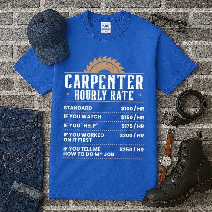 Carpenter Hourly Rate Woodworking Wookdworker Carpentry Gift Tall T-Shirt