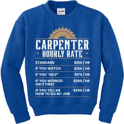 Carpenter Hourly Rate Woodworking Wookdworker Carpentry Gift Kids Sweatshirt