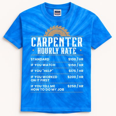 Carpenter Hourly Rate Woodworking Wookdworker Carpentry Gift Kids Tie-Dye T-Shirt