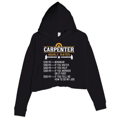 Carpenter Hourly Rate Funny Carpentry Woodworking Crop Fleece Hoodie