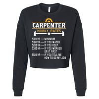 Carpenter Hourly Rate Funny Carpentry Woodworking Cropped Pullover Crew