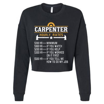 Carpenter Hourly Rate Funny Carpentry Woodworking Cropped Pullover Crew