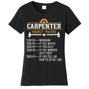 Carpenter Hourly Rate Funny Carpentry Woodworking Women's T-Shirt