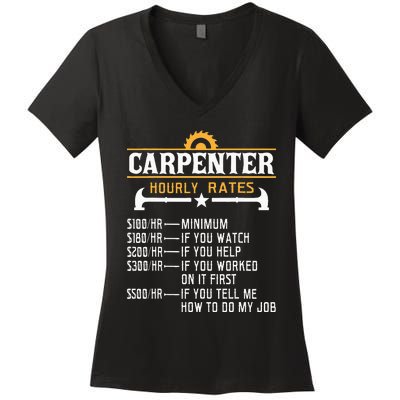 Carpenter Hourly Rate Funny Carpentry Woodworking Women's V-Neck T-Shirt