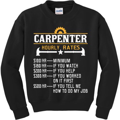 Carpenter Hourly Rate Funny Carpentry Woodworking Kids Sweatshirt