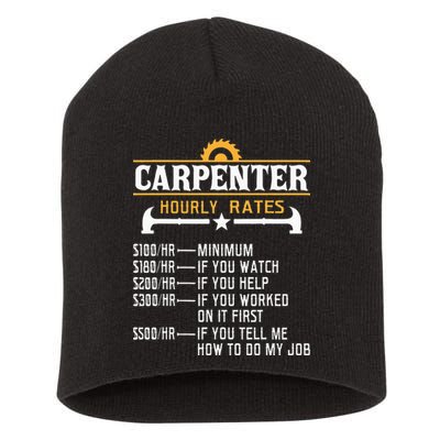 Carpenter Hourly Rate Funny Carpentry Woodworking Short Acrylic Beanie