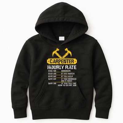Carpenter Hourly Rate Funny Worker Woodworking Carpenter Kids Hoodie