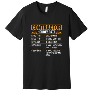 Contractor Hourly Rate Labor Day Gift Premium T-Shirt