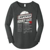 Carpenter Hourly Rate Funny Woodworking Gift for Carpenters Women's Perfect Tri Tunic Long Sleeve Shirt