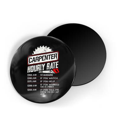Carpenter Hourly Rate Funny Woodworking Gift for Carpenters Magnet