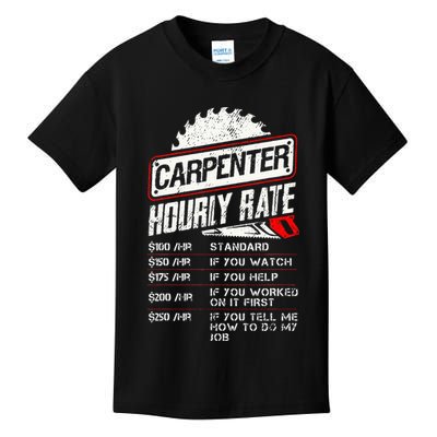 Carpenter Hourly Rate Funny Woodworking Gift for Carpenters Kids T-Shirt