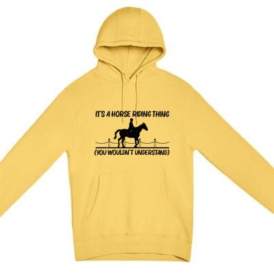 Cool Horse Riding Equestrian Horseback Riding Gift Premium Pullover Hoodie