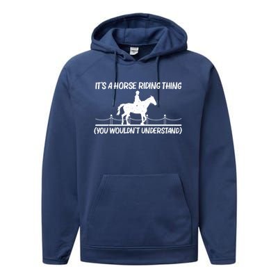 Cool Horse Riding Equestrian Horseback Riding Gift Performance Fleece Hoodie