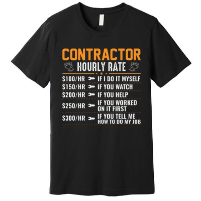 Contractor Hourly Rate Labor Day Graphic Premium T-Shirt