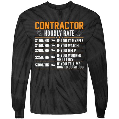 Contractor Hourly Rate Labor Day Graphic Tie-Dye Long Sleeve Shirt