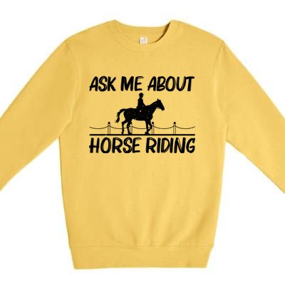 Cool Horse Riding Equestrian Horseback Riding Gift Premium Crewneck Sweatshirt