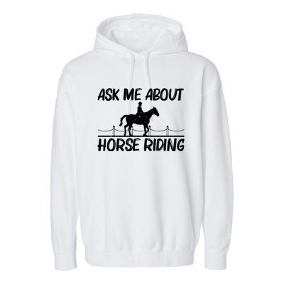 Cool Horse Riding Equestrian Horseback Riding Gift Garment-Dyed Fleece Hoodie