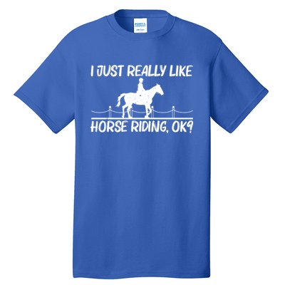 Cool Horse Riding Equestrian Horseback Riding Gift Tall T-Shirt