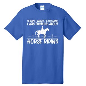 Cool Horse Riding Equestrian Horseback Riding Cool Gift Tall T-Shirt