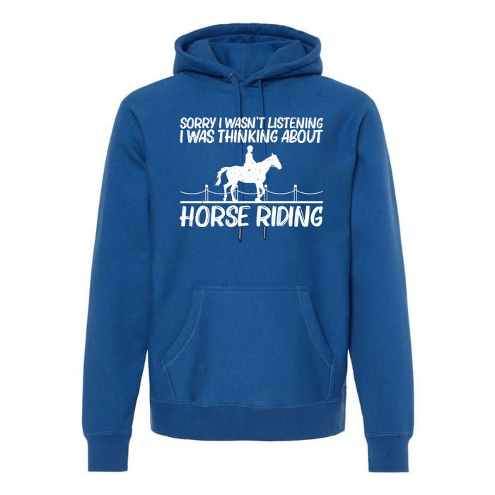 Cool Horse Riding Equestrian Horseback Riding Cool Gift Premium Hoodie