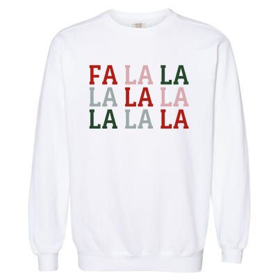 Christmas Holiday Red & Green Fa La La La La Garment-Dyed Sweatshirt