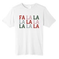 Christmas Holiday Red & Green Fa La La La La Tall Fusion ChromaSoft Performance T-Shirt