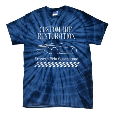 Custom Hip Restoration Smooth Ride Guaranteed Tie-Dye T-Shirt