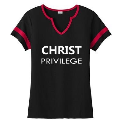 Christ Privilege Ladies Halftime Notch Neck Tee