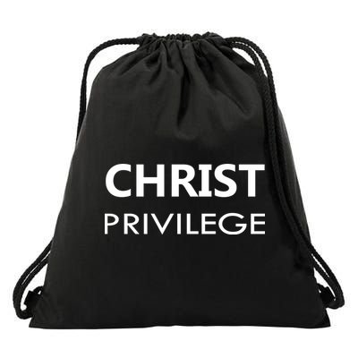 Christ Privilege Drawstring Bag
